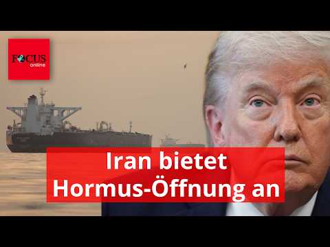 Iran bietet Hormus-Öffnung an und stürzt Trump ins Dilemma