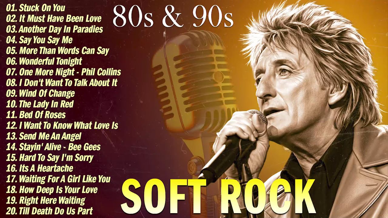 Rod Stewart, Phil Collins, Eric Clapton 🎸 Classic Soft Rock Playlist 80s 90s 💿 Greatest Hits