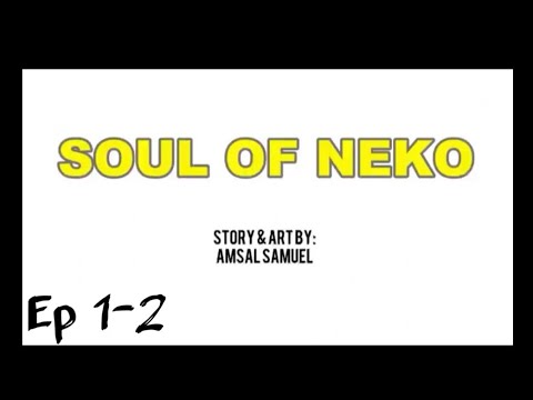 Soul Of Neko Eps 1&2