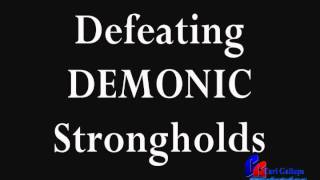 Defeating DEMONIC Strongholds - Ask The Preacher for Youtube - Pastor Carl Gallups