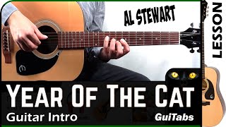 How to play YEAR OF THE CAT ? - Al Stewart / GUITAR Lesson ? / GuiTabs N°196