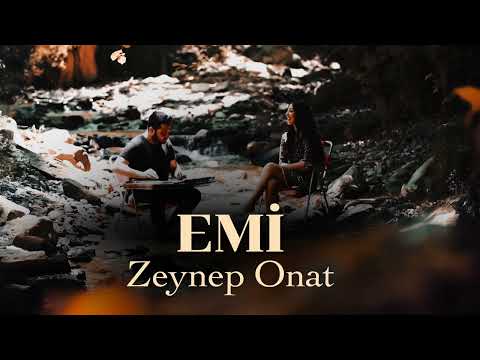 Zeynep Onat - Emi