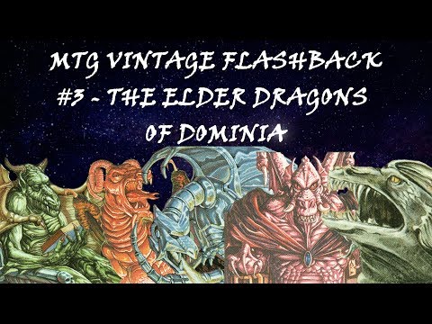 MTG Vintage Flashback #3 - The Elder Dragons of Dominia