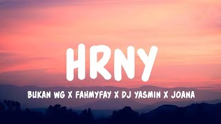 Download lagu Bukan WG x fahmyfay x DJ Yasmin x Joana - hrny (Lyrics) mp3 Download lagu Bukan WG x fahmyfay x DJ Yasmin x Joana - hrny (Lyrics) mp3