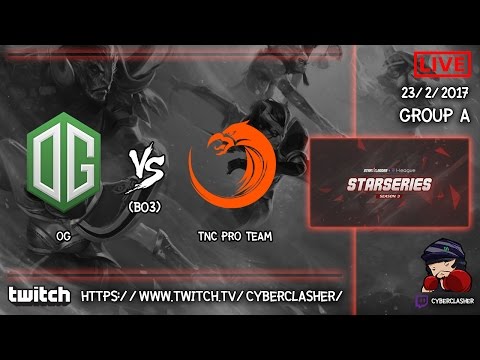 SL i-League StarSeries SS 3 - OG vs TNC # Game 1