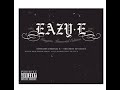 No More S Eazy E 1 Hour