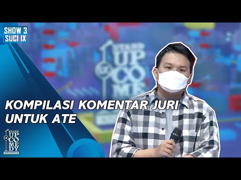 [KOMPILASI] Komentar Juri untuk Ate: Andalannya Itu Otak yang USIL! - SUCI IX