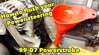 99-07 Powerstroke Power steering flush
