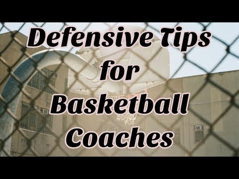 How to Improve your Man to Man Defense - Basketball Coaching Tips