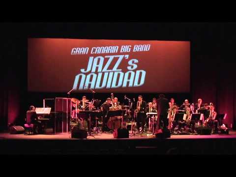 Gran Canaria Big Band - "Fascinating Rhythm" by G. Gershwin, Arr. Sammy Nestico