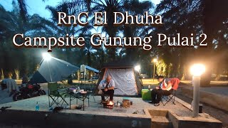 Download lagu RnC El Dhuha Campsite mp3