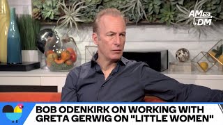 Bob Odenkirk On The Little Women Awards Season Snubs