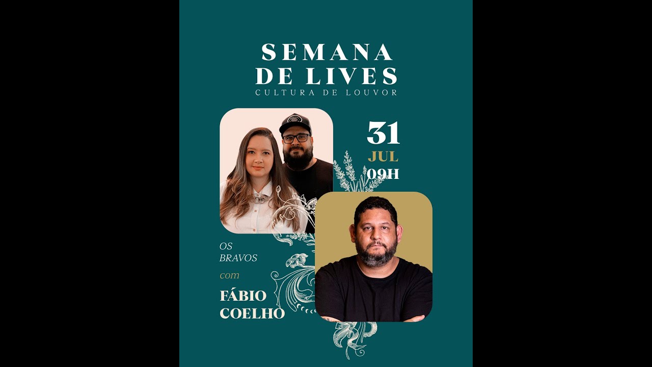 Música e Profecia - LIVE com Os Bravos e Fábio Coelho