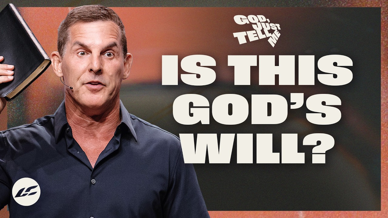 Discovering God’s Will for Your Life