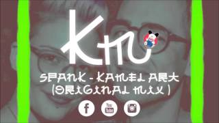 Spank - Kamel Art ( Original mix ) new hit 2017