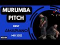 Murumba Pitch best of Amampiano Mix 02 | 16 May 2022 | Dj Webaba