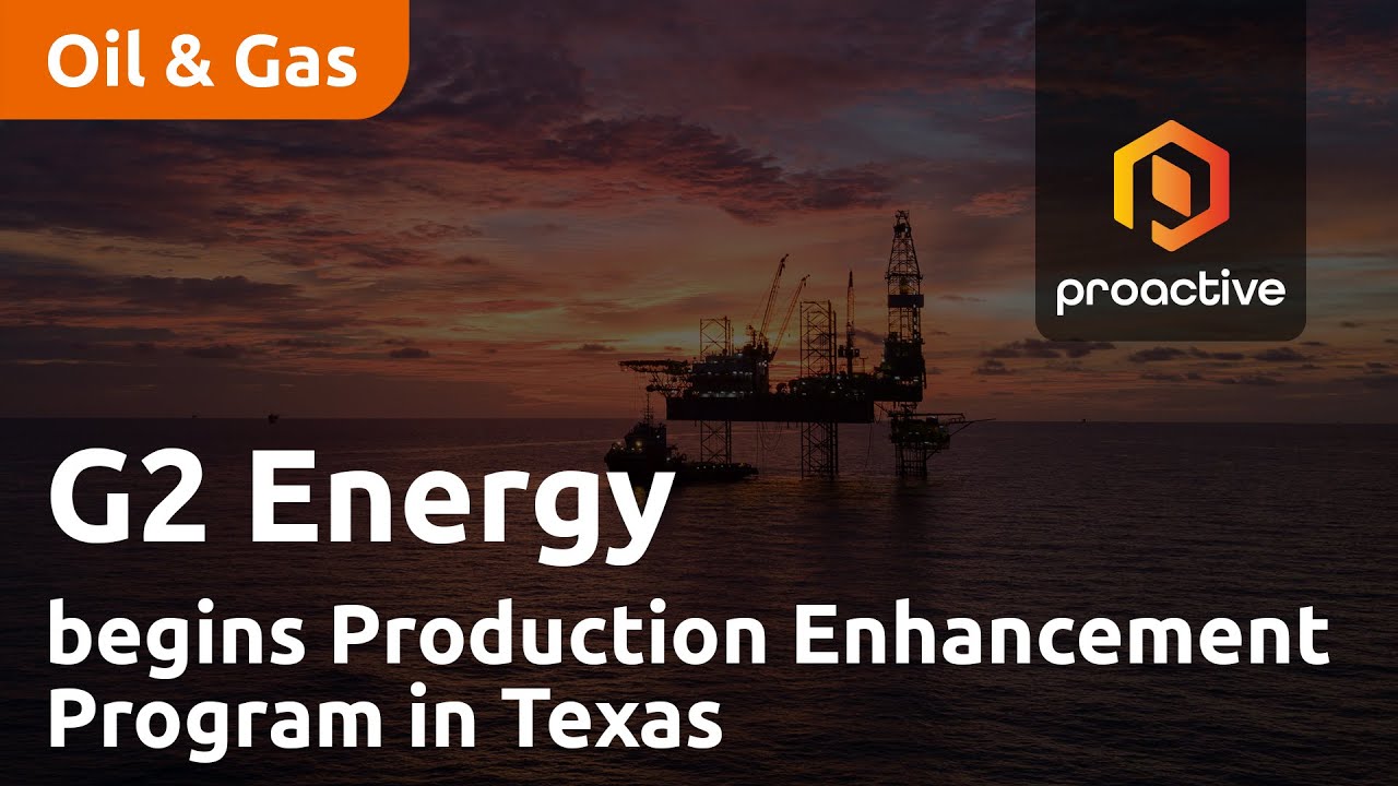 G2 Energy has begun Production Enhancement Program at Masten Unit in Texas 