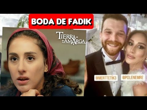 LA BODA DE FADIK TIERRA AMARGA