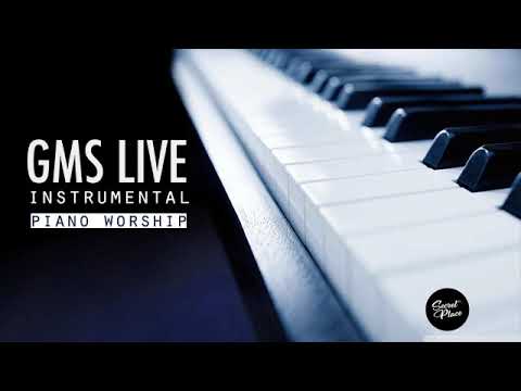 GMS LIVE | Piano Worship Instrumental