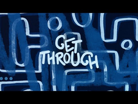 Fox Stevenson - Get Through (Official Lyric Video)