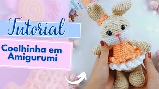 Passo a passo - Coelhinha em amigurumi