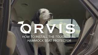 The Orvis Company How to Install the Orvis Tough Trail Windowed