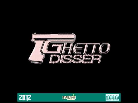 Ghetto - Disser