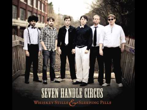 Seven Handle Circus - Walking Through the Wilderness