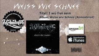Wolfgang Ambros - I wü frei sein (Remastered)