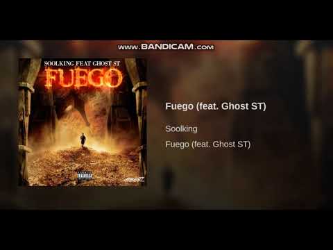 Fuego (feat. Ghost ST) -Soolking.