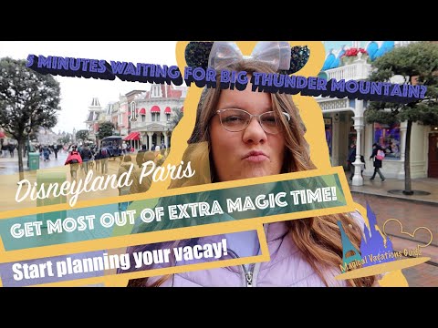 Extra Magic Time: Everything you DON’T want to miss | tips & tricks in Disneyland Paris