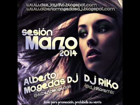 01  Sesión Marzo 2014   Alberto Mogedas Dj & Dj Riko