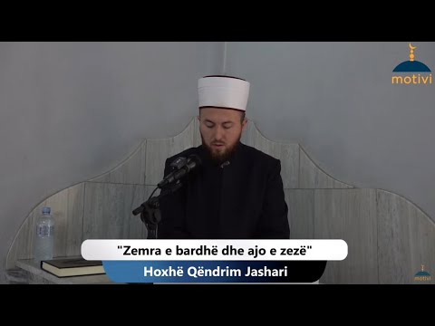 Zemra e bardhë dhe ajo e zezë - Xhumaja 16.09.2022