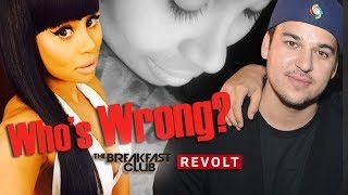 Blac Chyna Dating Rob Kardashian? Whos Wrong in This Relationship? - The Breakfast Club
