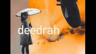 Deedrah - The Final Swirl