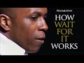 How Wait For It Works In Hamilton How Hamilton Works