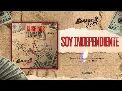 Grupo H100 - Soy Independiente (Estudio)