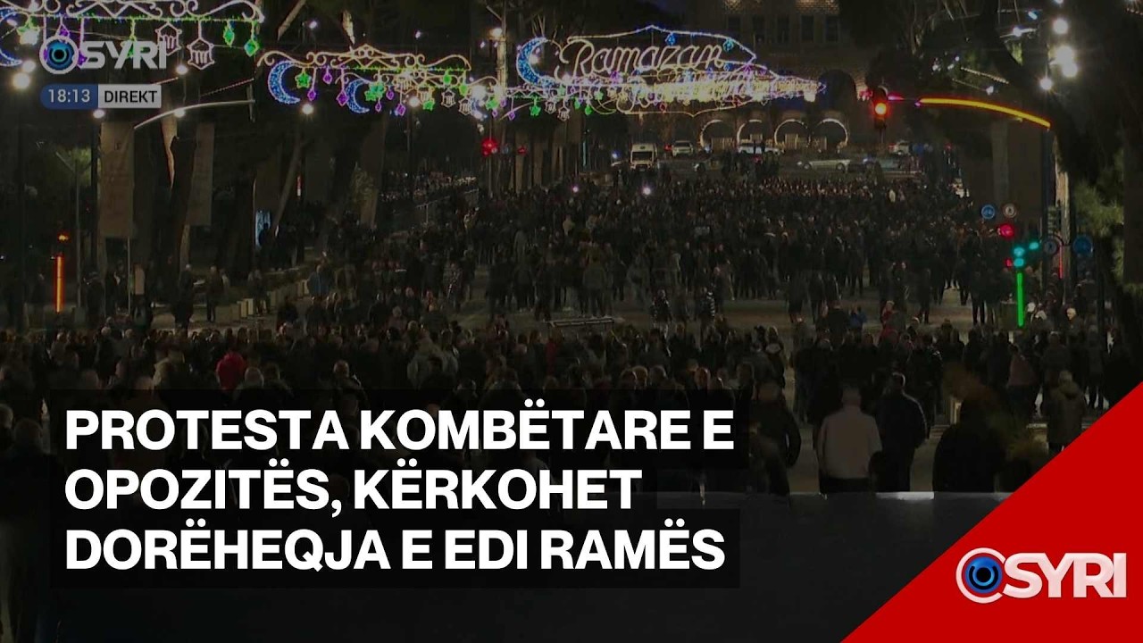Protesta kombëtare e opozitës, kërkohet dorëheqja e Edi Ramës