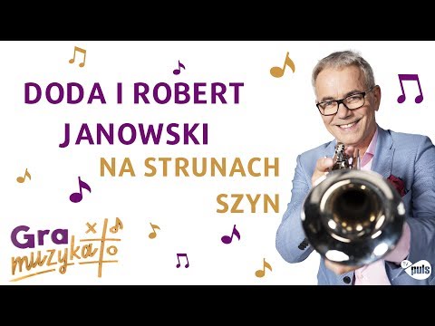 Gra muzyka odcinek 8 | Doda i Robert Janowski -  Na strunach szyn