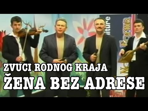Zvuci rodnog kraja - Zena bez adrese (Official Music Video)