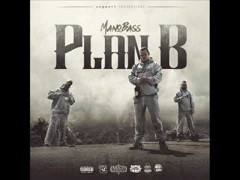 ManoBass ( Mobshyt Mafia ) - Plan B