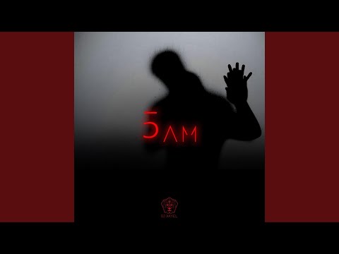 5AM
