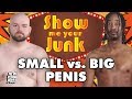 Naked Men Discuss If Penis Size Really Matters | Show Me Your Junk | New York Post