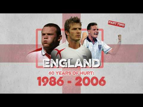 England’s 60 Years of Hurt: Hope and Heartbreak (1986–2006)