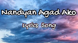 Love Song - Nandyan agad ako  with Lyrics - Ex Battalion