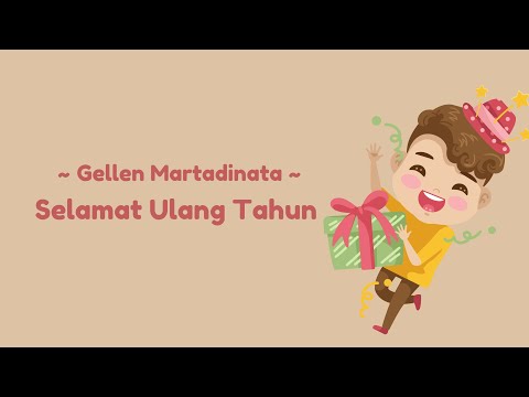 Gellen Martadinata   Selamat Ulang Tahun Lirik Video