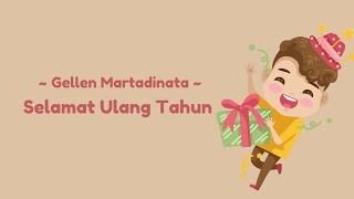 Download lagu Gellen Martadinata   Selamat Ulang Tahun Lirik Video mp3