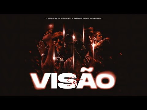 Set Visão 👁 - Smith Dollar, Lil David, Bw Mc, Mafioso, El Ravde e Math Goat (Clipe Oficial)