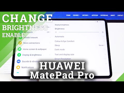 How to Activate Auto Brightness in HUAWEI MatePad Pro – Adjustive Brightness