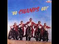 The Champs -  Midnighter